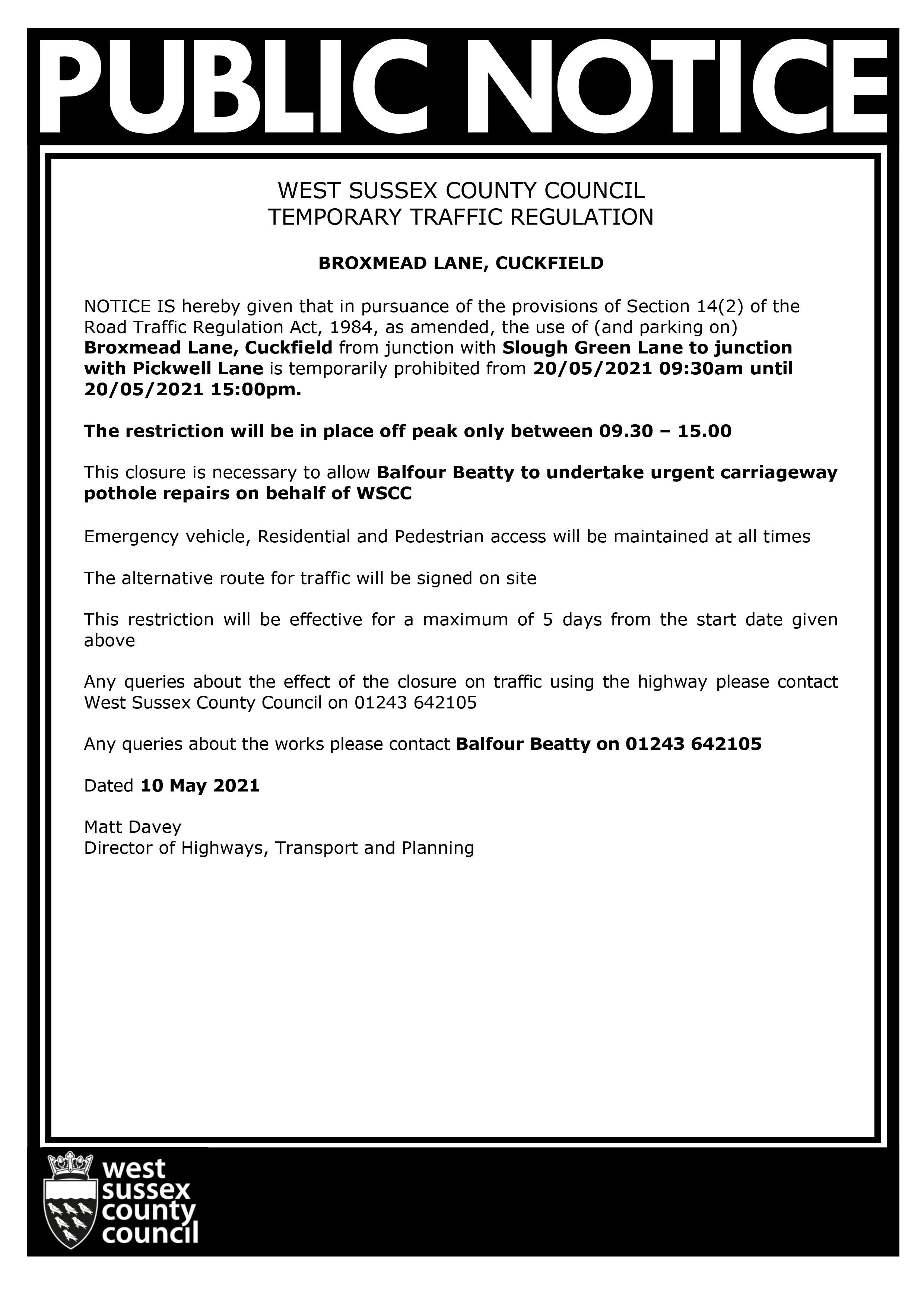 Broxmead Lane Closure May 2021